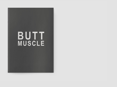 Butt Muscle zine