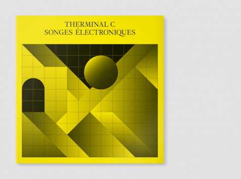 Therminal C, Songes Electroniques